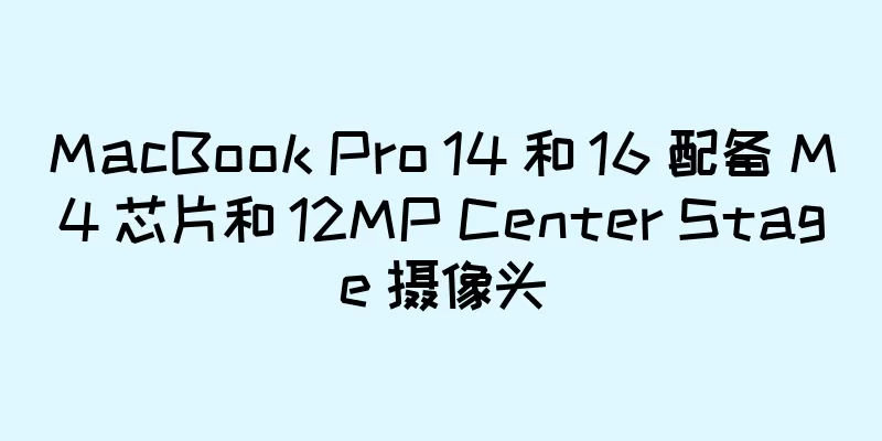 MacBook Pro 14 和 16 配备 M4 芯片和 12MP Center Stage 摄像头